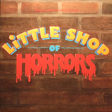 Little Shop Of Horrors - Original Motion Picture Soundtrack