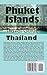 Phuket Islands Travel Guide, Thailand: Information Tourism