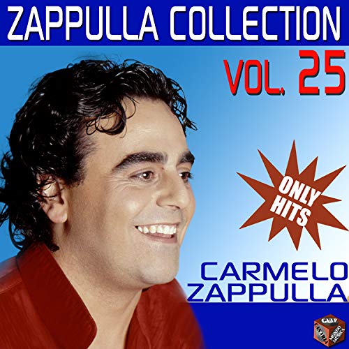 Carmelo Zappulla Collection, Vol. 25 by Carmelo Zappulla on Amazon Music Amazon.co.uk