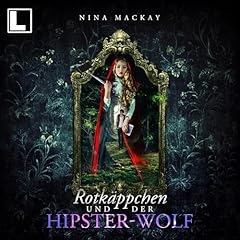 Rotkäppchen und der Hipster-Wolf cover art