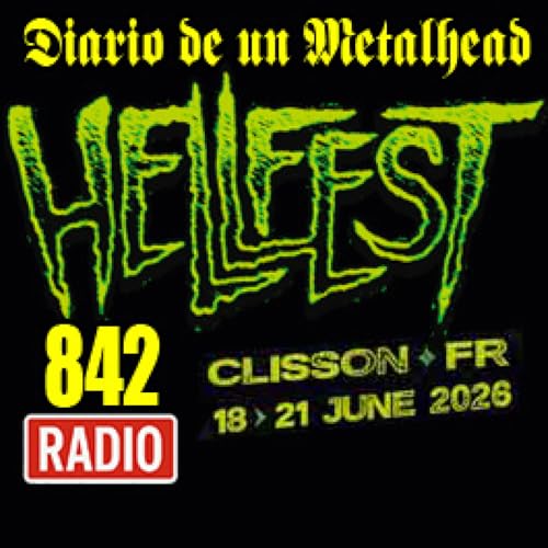 Diario de un Metalhead 842 HELLFEST 2026
