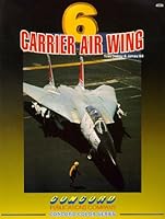 Carrier Air Wing Six 9623617062 Book Cover