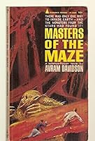MASTERS OF THE MAZE [A SCIENCE FICTION NOVEL] B01LX4LCZN Book Cover