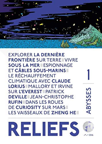 Télécharger Revue Reliefs N°1 - Abysses Francais PDF