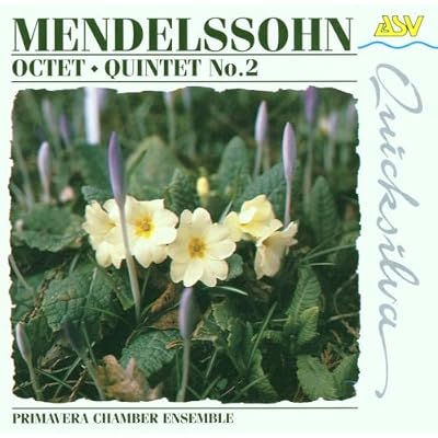 Mendelssohn: Octet/Quintet No.2