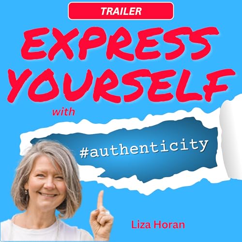 Trailer: Why it's vital to Express Yourself with Authenticity