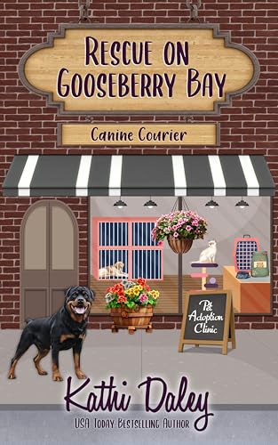 Rescue on Gooseberry Bay: Canine Courier