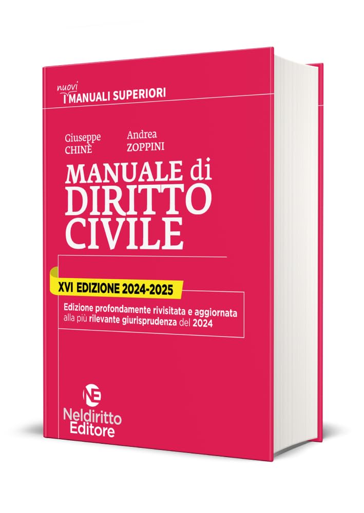 Manuale superiore di diritto civile 2024/2025 per concorso in magistratura e concorsi superiori