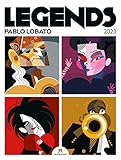  Legends - Pablo Lobato, Musiklegenden Kalender 2023, Wandkalender / Designkalender im Hochformat (50x66 cm) - Musiker-Porträts im Posterformat