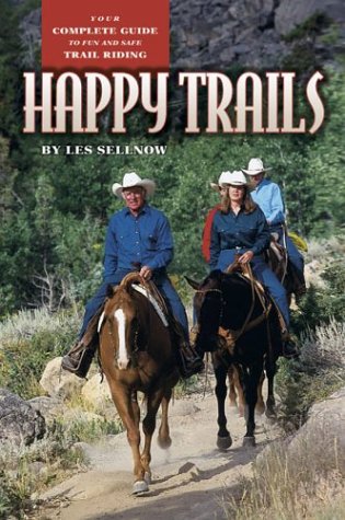 Happy Trails: Your Complete Guide to Fun and Safe Trail