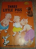 Three Little Pigs: A Folk Story B001CC4LZU Book Cover