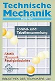 Technische Mechanik Formeln - Horst Herr