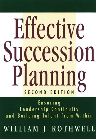 Effective Succession Planning: Ensuring Leadership Continuity and ...