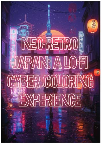 Neo-Retro Japan: A Lo-Fi Cyber Coloring Experience