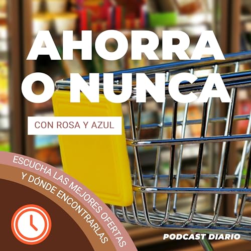 Ahorra o nunca!&reg; Martes 23 de abril. 2024