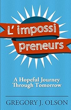 Paperback L' impossi preneurs: A Hopeful Journey Through Tomorrow Book