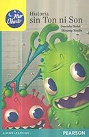 Historia Sin Ton Ni Son 6073234376 Book Cover