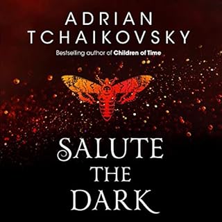 Salute the Dark Audiolibro Por Adrian Tchaikovsky arte de portada