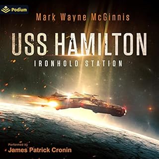USS Hamilton: Ironhold Station Audiolibro Por Mark Wayne McGinnis arte de portada