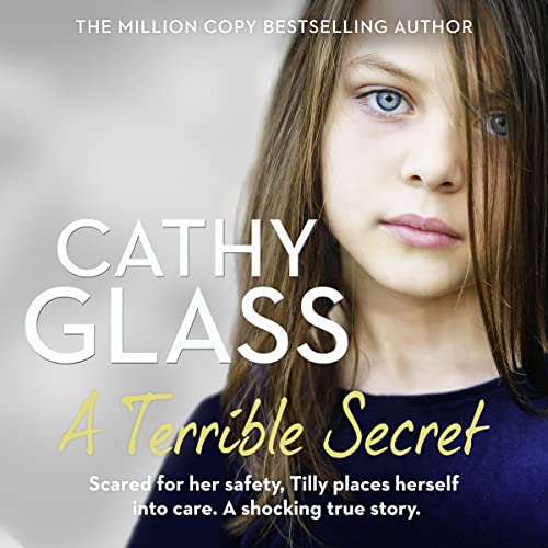 A Terrible Secret by Cathy Glass episode artwork