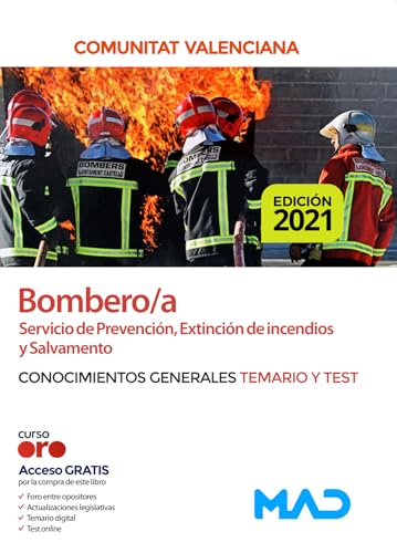 Bombero-a del servicio de prevención, extinción de incendios y salvamento de las administraciones públicas de la comunitat valenci
