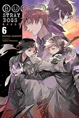 Bungo Stray Dogs, Vol. 6 (light novel): Beast (Bungo Stray Dogs (light novel)) (English Edition)