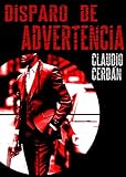 Disparo de advertencia