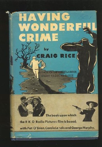 Having Wonderful Crime B000GLZWQ0 Book Cover