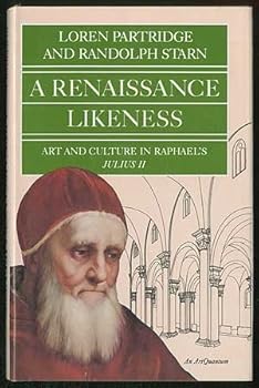 Hardcover A Renaissance likeness: Art and culture in Raphael's Julius II Book