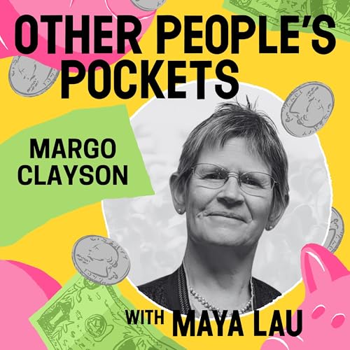 Margo Clayson on Learning to Budget the Hard Way