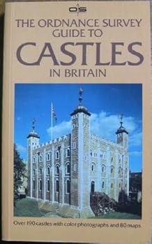 Paperback The Ordnance Survey Guide to Castles in Britain Book