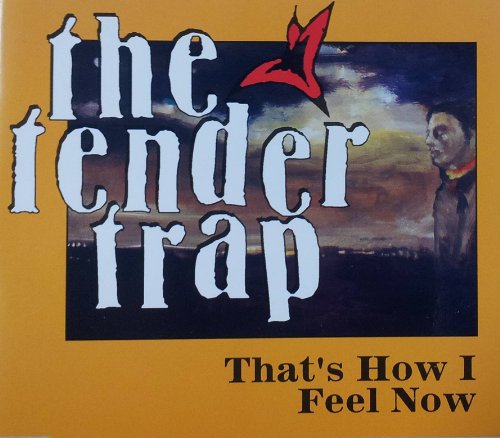That'S How I Feel Now [Single-Cd]