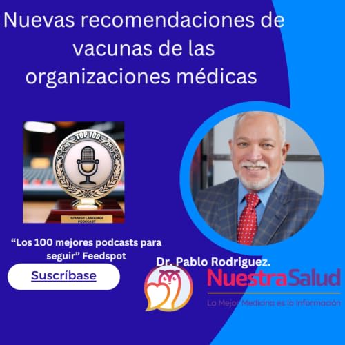 Nuevas recomendaciones de vacunas por entidades medicas