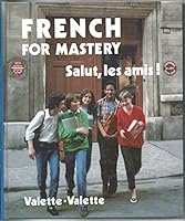 French Mastery Salut, Les Amis (Bk. 1) 0669085316 Book Cover