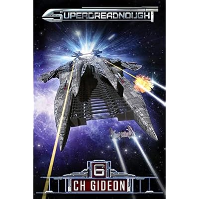Superdreadnought 6: A Military AI Space Opera