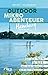 Produktbild Outdoor-Mikroabenteuer Hamburg: Mit dem Rad, zu Fuß, auf dem Wasser, mit der Familie