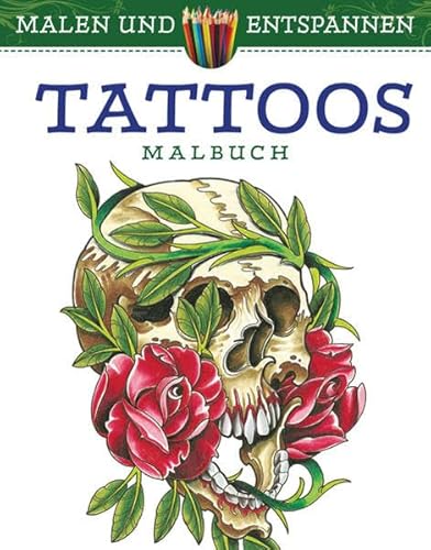 Preisvergleich Produktbild Malen und entspannen: Tattoos