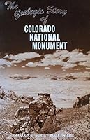 The Geologic Story of Colorado National Monument (Geological Survey Bulletin 1508) 1023298058 Book Cover