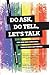 Do Ask, Do Tell, Let's Talk: Why and How Christians Should Have Gay Friends