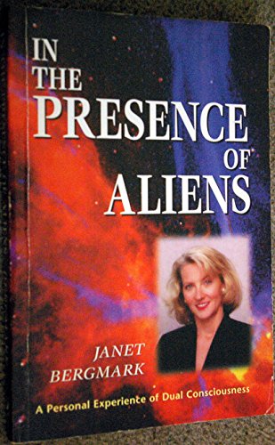 In the Presence of Aliens: A Personal Experience of Dual Consciousness