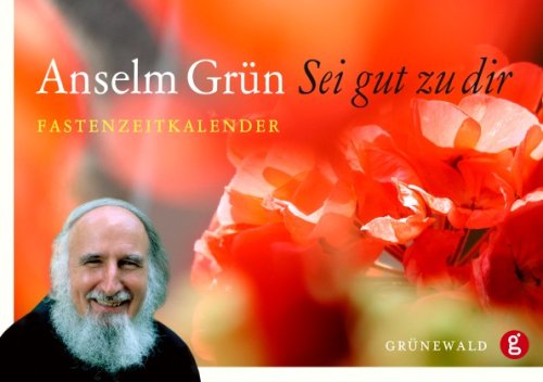 Sei gut zu dir: Fastenzeitkalender Sei gut zu dir: Fastenzeitkalender