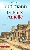 Le puits Amélie 2258072921 Book Cover