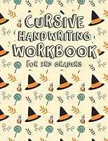 Cursive Handwriting Workbook for 3rd Graders: All in one alphabets words and complete Sentences. Cursive Handwriting Workbook for Kids Beginners Left Handed B08KJSD4TG Book Cover