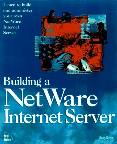 Building a Netware Internet Server