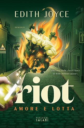 Riot. Amore e lott