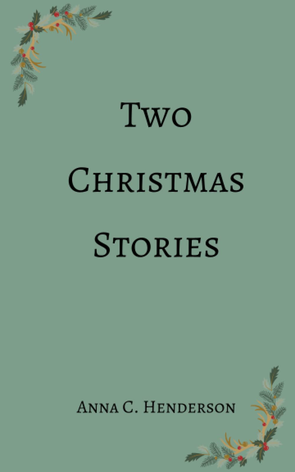 Two Christmas Stories
