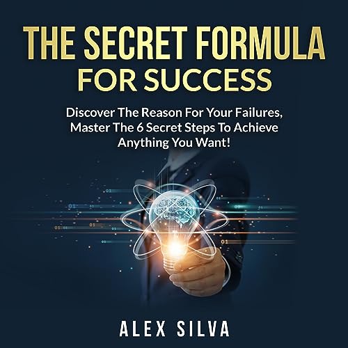 The Secret Formula for Success Discover the Reason for