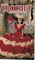 Annie's Crochet Newsletter No 60 B00157MS3E Book Cover