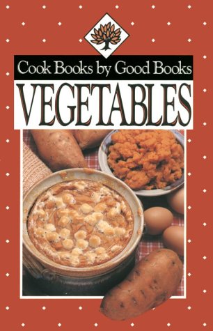 Vegetables from the Amish and Mennonite Kitchen 1561480398 Book Cover