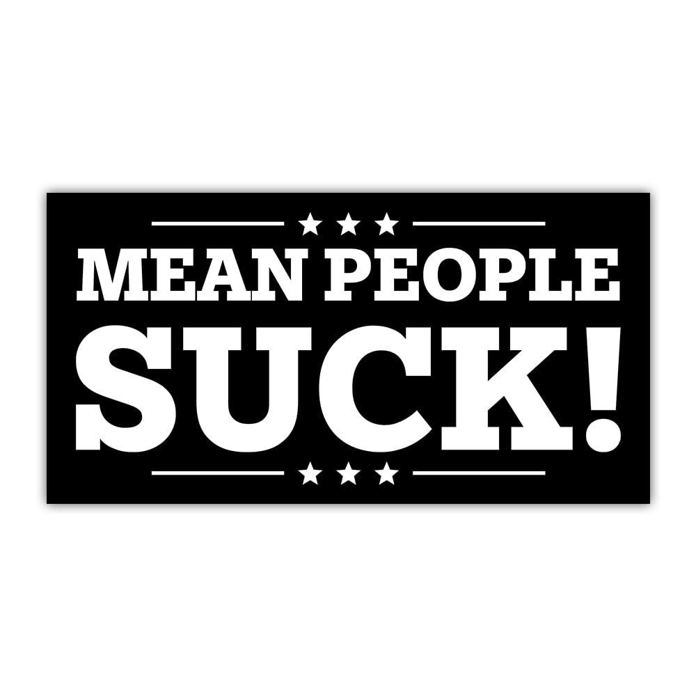 Mean People Suck Vinyl Decal – Funny Window Sticker For Car Truck Wall – DecalHog - View #3